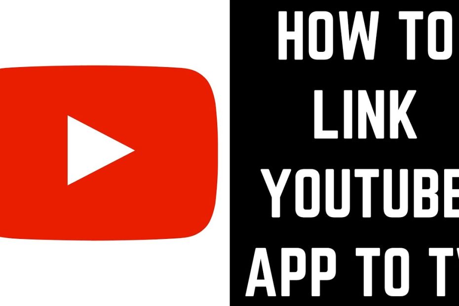 How To Link Youtube To Tv - Youtube