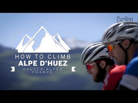 How to climb Alpe d'Huez | Cycling Weekly