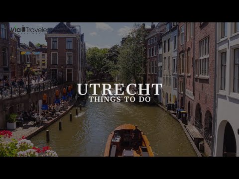 Best Things to do in Utrecht, Netherlands - Travel Guide