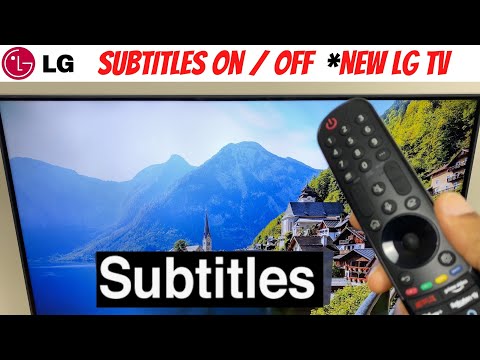 Turn Subtitles On or Off *New LG Smart TV